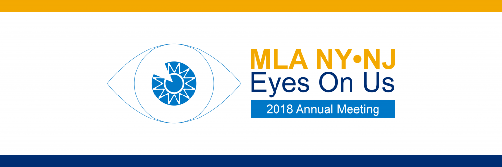 MLA NY/NJ Eyes on Us: 2018 Annual Meeting